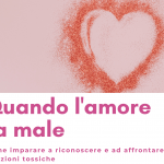 QUANDO L’AMORE FA MALE – Laboratorio online